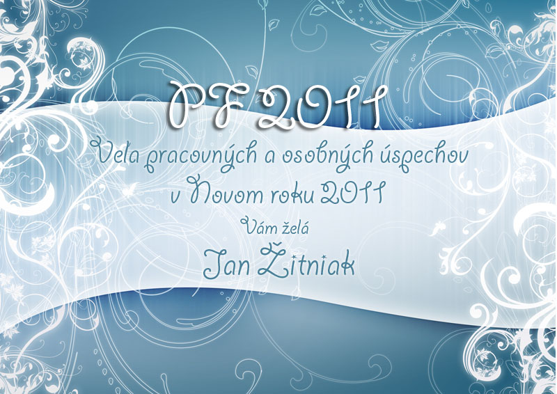 PF 2011 od Jána Žitniak - IT lektor