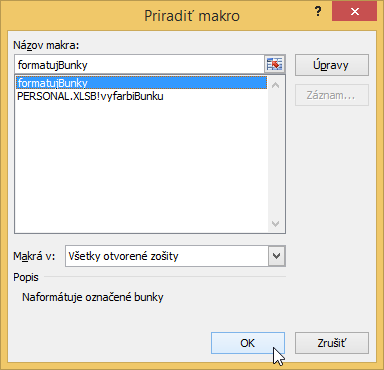 ako vytvorit makro v exceli priradit makro